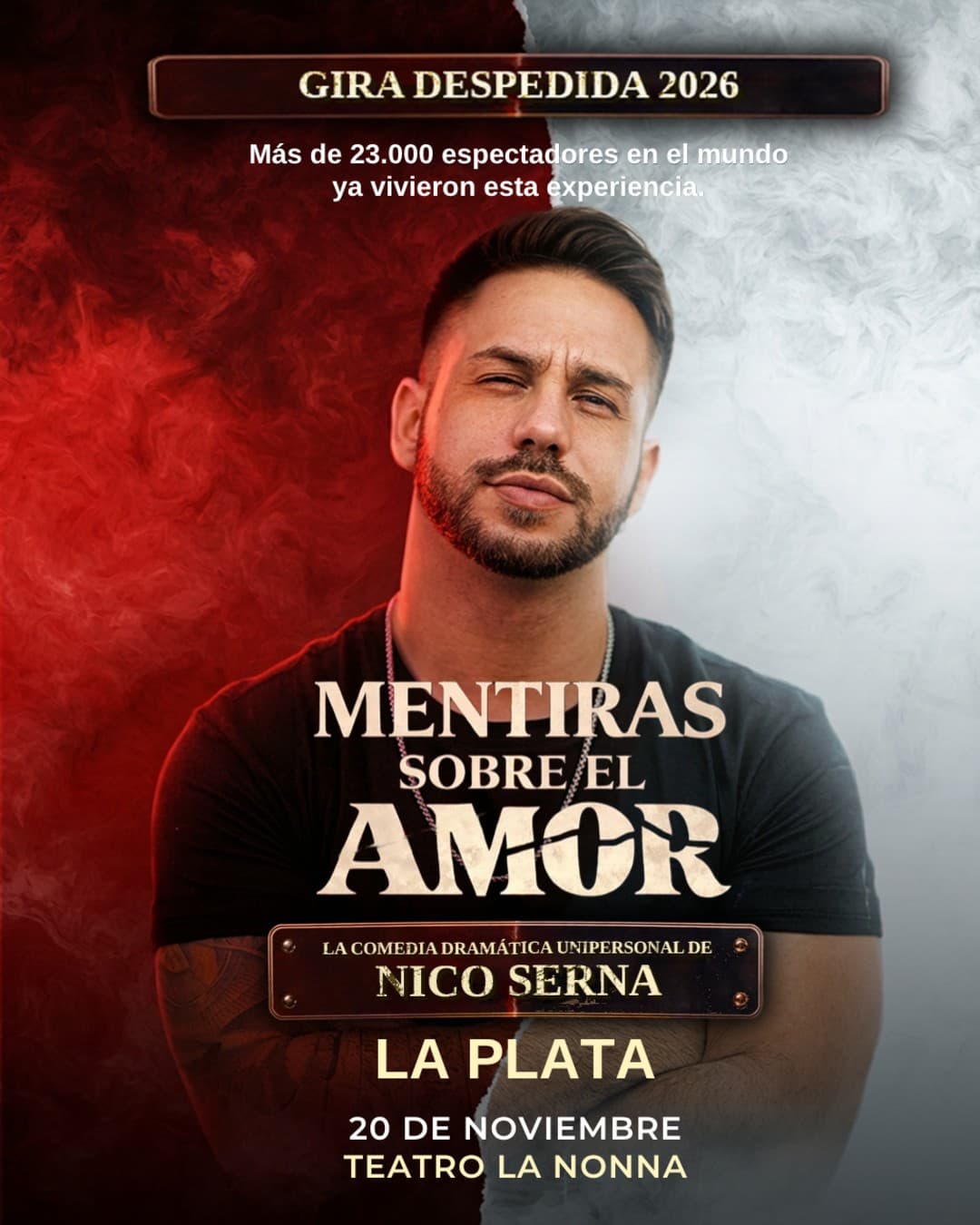 Mentiras sobre el Amor - La Plata (DESPEDIDA)
