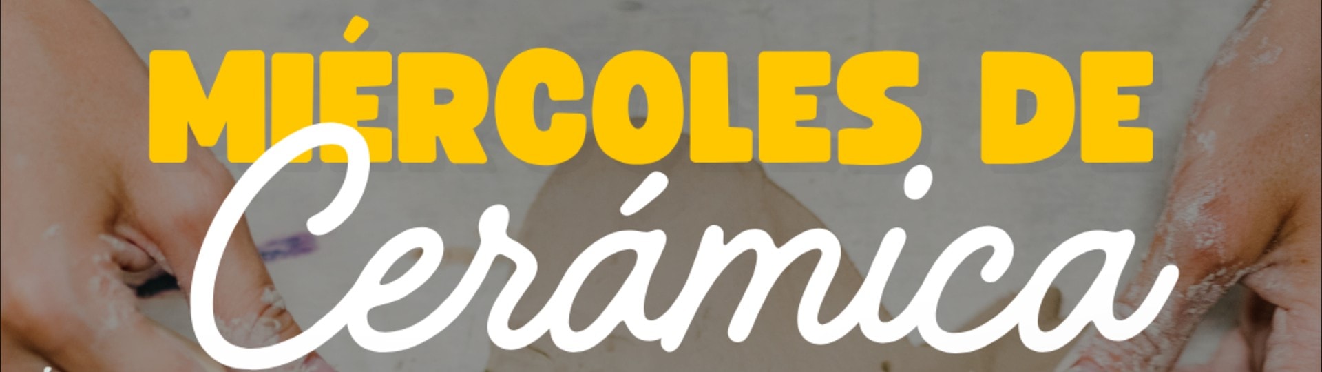 Banner: Taller de Ceramica