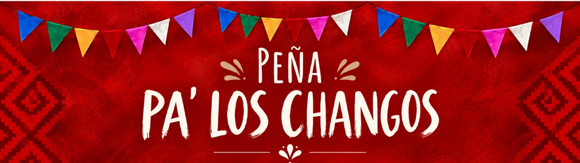 Banner: Peña Pa´ Los Changos SÁB 10 OCT